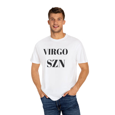 Virgo SZN Unisex Garment-Dyed T-Shirt, Zodiac Shirt, Astrology Tee, Birthday Gift, Casual Wear, Horoscope Apparel