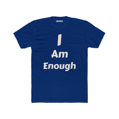 "I am enough" T-shirt