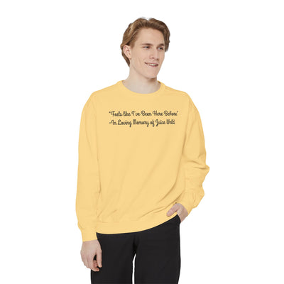 Juice WRLD Tribute Sweatshirt - 'Feels Like I've Been Here Before' with 999 Design