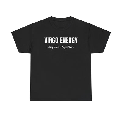 Virgo Energy Unisex Heavy Cotton Tee | Astrology T-Shirt | Zodiac Sign Gift | Birthday Party Apparel | Horoscope Tee