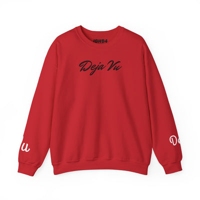 Deja Vu Sweatshirt