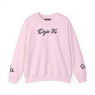 Deja Vu Sweatshirt