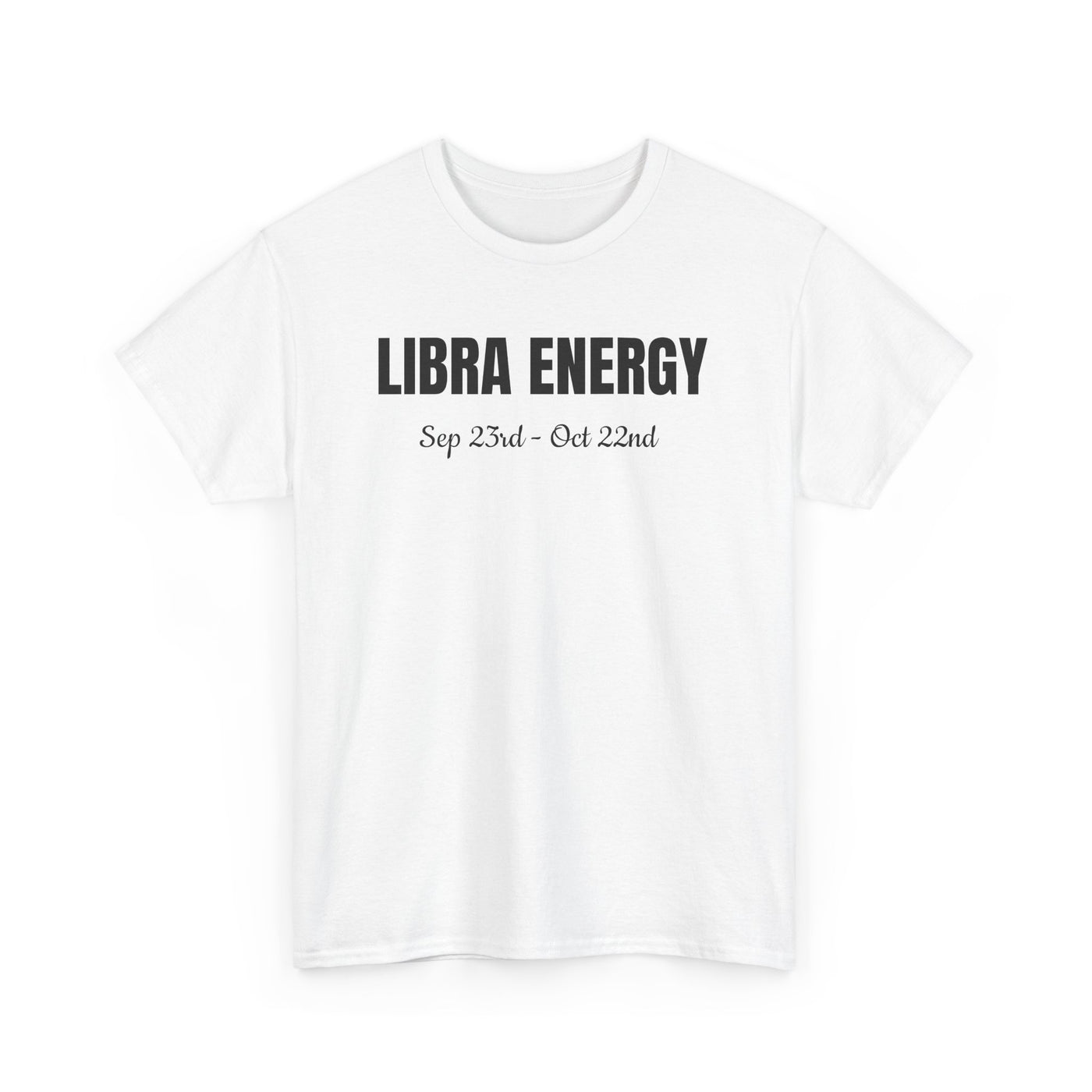 Libra Energy Unisex Heavy Cotton Tee | Astrology T-Shirt | Zodiac Sign Gift | Birthday Party Apparel | Horoscope Tee