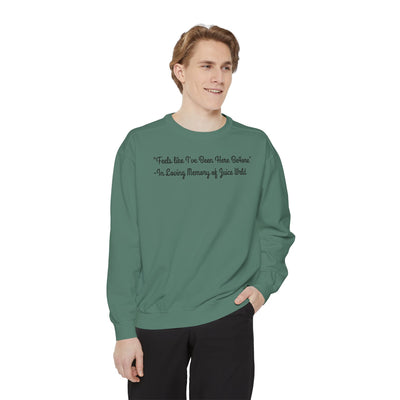 Juice WRLD Tribute Sweatshirt - 'Feels Like I've Been Here Before' with 999 Design