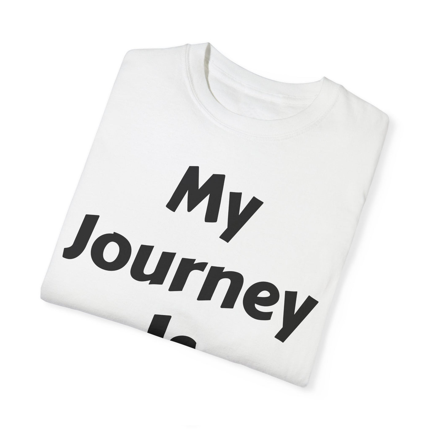 "My Journey" Dyed T-Shirt
