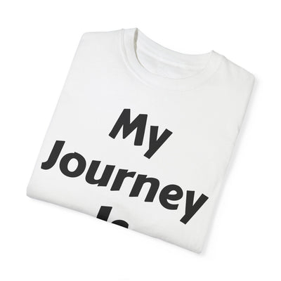 "My Journey" Dyed T-Shirt
