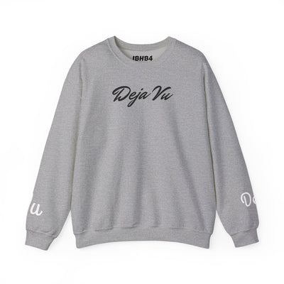 Deja Vu Sweatshirt