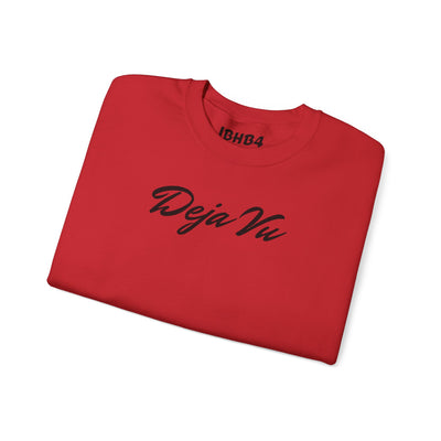 Deja Vu Sweatshirt