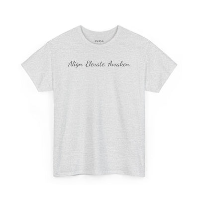 "Align. Elevate. Awaken." T-Shirt