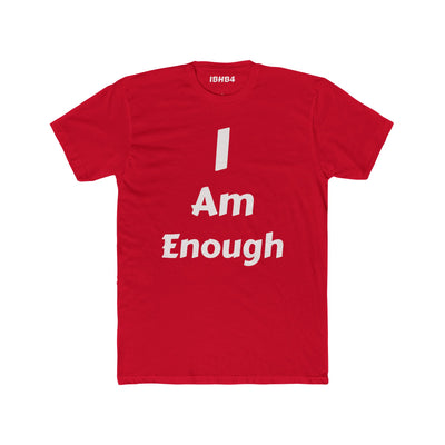 "I am enough" T-shirt