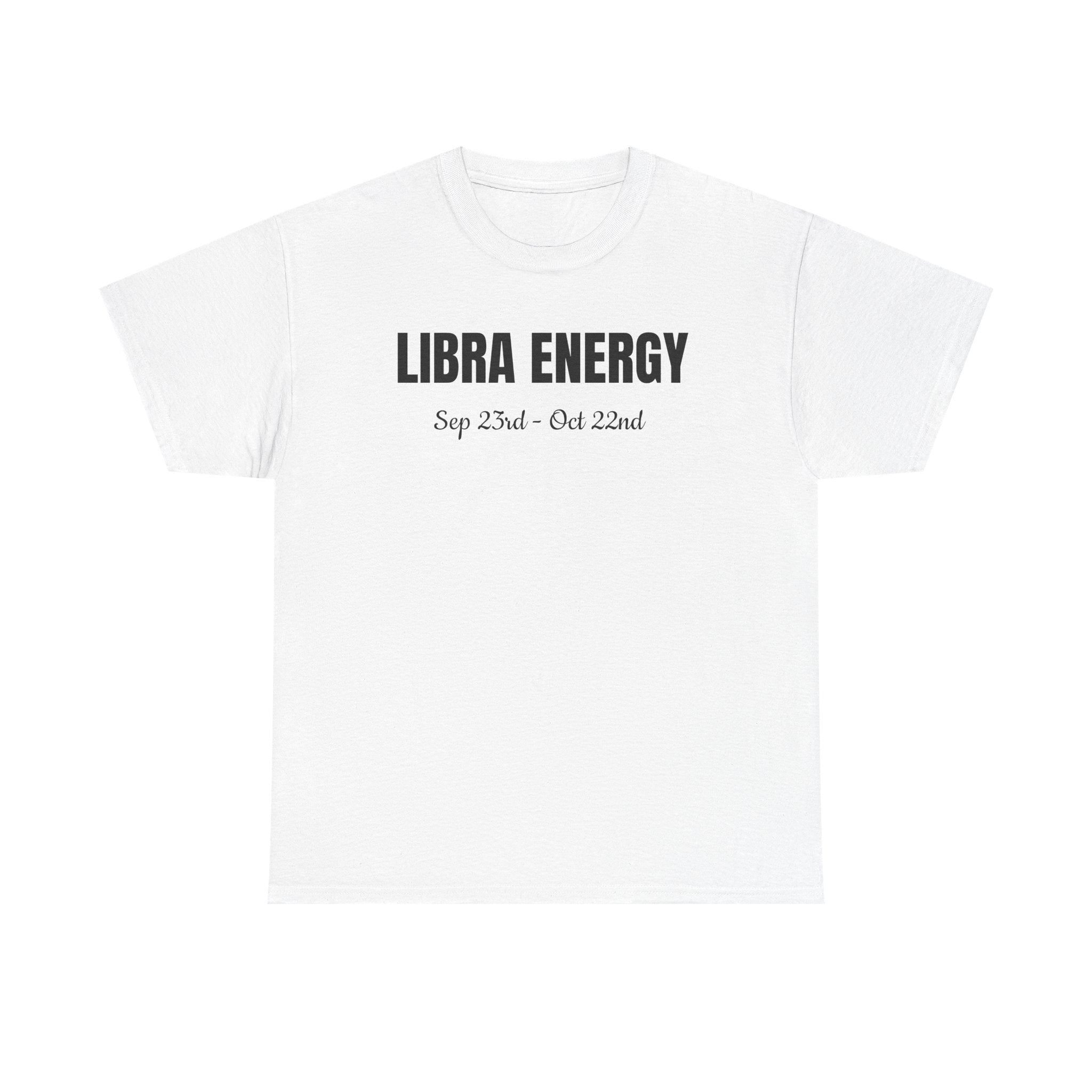 Libra Energy Unisex Heavy Cotton Tee | Astrology T-Shirt | Zodiac Sign Gift | Birthday Party Apparel | Horoscope Tee