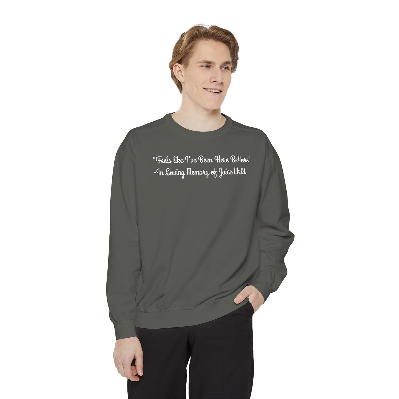 Juice WRLD Tribute Sweatshirt - 'Feels Like I've Been Here Before' with 999 Design
