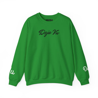 Deja Vu Sweatshirt