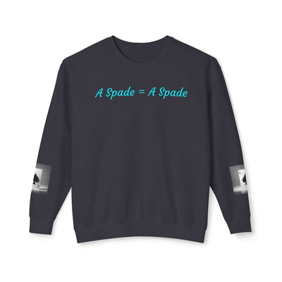 Unisex Crewneck Sweatshirt - 'A Spade = A Spade' Design