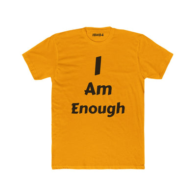 "I am enough" T-shirt
