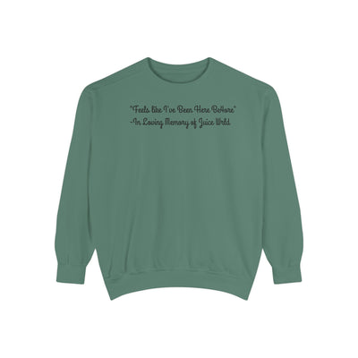 Juice WRLD Tribute Sweatshirt - 'Feels Like I've Been Here Before' with 999 Design